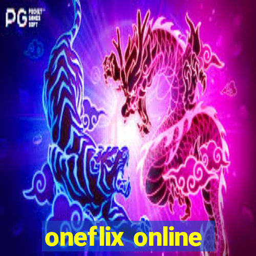 oneflix online